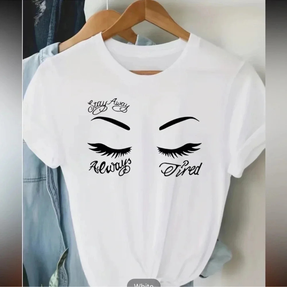 Eyelash Stay Away Always Tired Graphic T Shirt - Picture 3 of 5